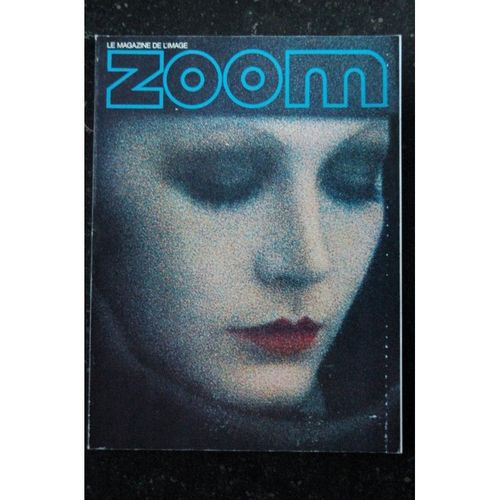 Zoom Magazine 028 N° 28 Scoop Emotion Roman Polanski Alan Ira Kaplan Choc Glamour Gnoli