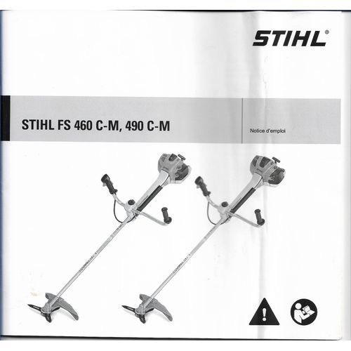 STIHL FS 460 C-M, 490 C-M NOTICE D'EMPLOI