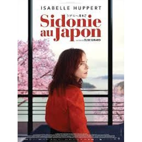 Sidonie Au Japon De Élise Girard Avec Isabelle Huppert, Tsuyoshi Ihara... - Affiche Originale De Film Format 120 X 160 Cm