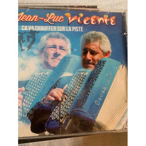 Jean-Luc Vicente Ça Va Chauffer Sur La Piste