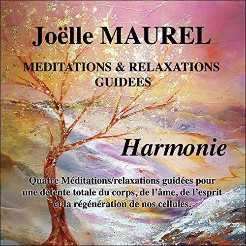 Méditations Et Relaxations Guidées - Harmonie