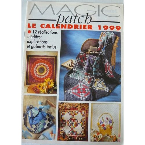Magic Patch Le Calendrier 1999