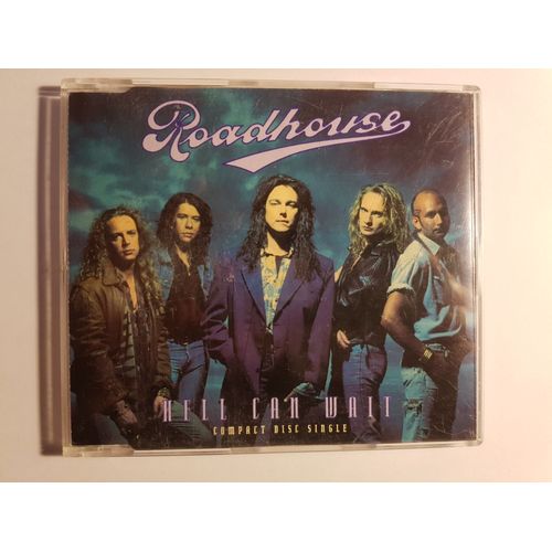 Roadhouse - Hell Can Wait 