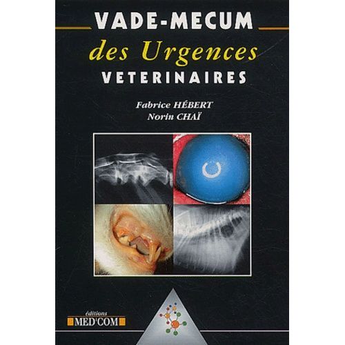 Vade-Mecum Des Urgences Vétérinaires