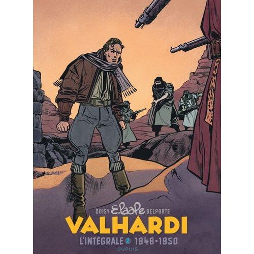 Valhardi L'intégrale Tome 2 - 1946-1950