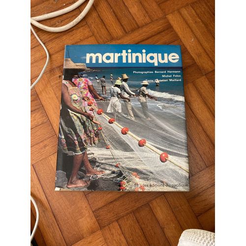 Martinique Les Editions Du Pacifique