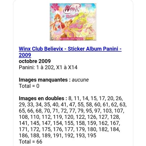 Winx Club Believix - Sticker Album - Panini - 2009 - Liste Des Images Pour Un Lot