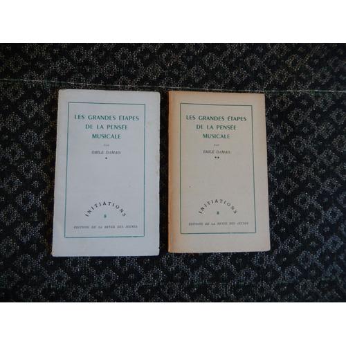 Les Grandes Étapes De La Pensée Musicale ; 2 Vols.