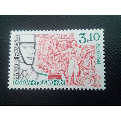 Timbre France Yt 2311 La Légion Étrangère - Aubagne "Le Serment De Camerone" 1984 (120206)