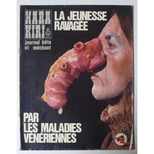 Hara Kiri 127 Avril 1972 La Jeunesse Ravagée Wolinski Professeur Choron Gebe Chenz Cavanna