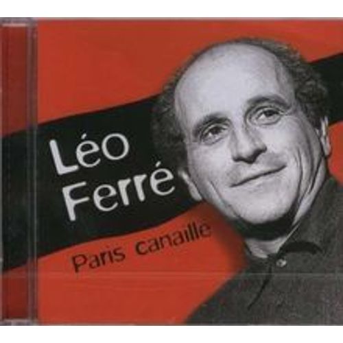 Cd Léo Ferré Paris Canaille