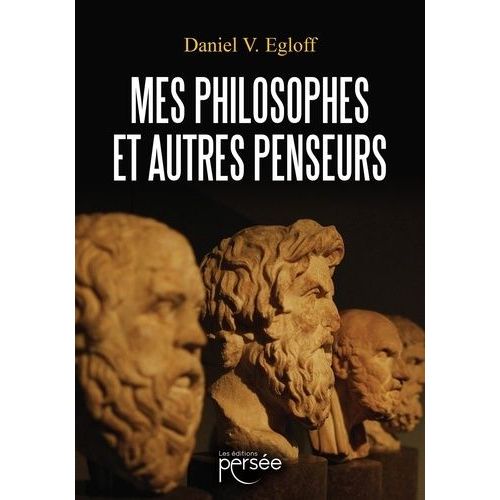 Mes Philosophes Et Autres Penseurs
