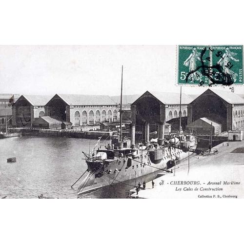 Carte Postale Cherbourg - Arsenal Maritime - Les Cales De Construction