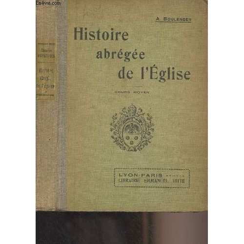 Histoire Abrégée De L Église - Cours Moyen (6e Édition)