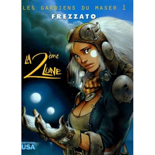 Les Gardiens Du Maser Tome 1 - La 2e Lune