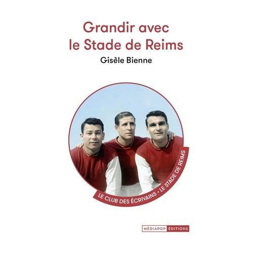 Grandir Avec Le Stade De Reims