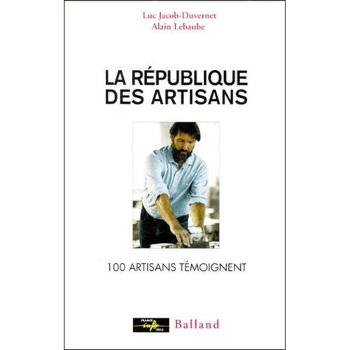 La République Des Artisans