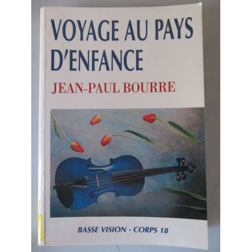 Voyage Au Pays D'enfance