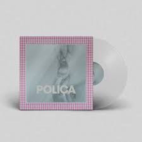 Poliça - When We Stay Alive Limited Edition Clear Vinyl