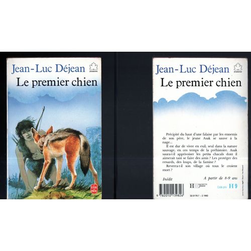 9782010139826 -- Jean-Luc Déjean : " Le Premier Chien " - Éditions Hachette Jeunesse - 1992 - Poche - Litt. Jeunesse - À Partir De 8-9 Ans
