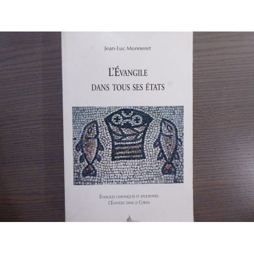 L'evangile Dans Tous Ses États.