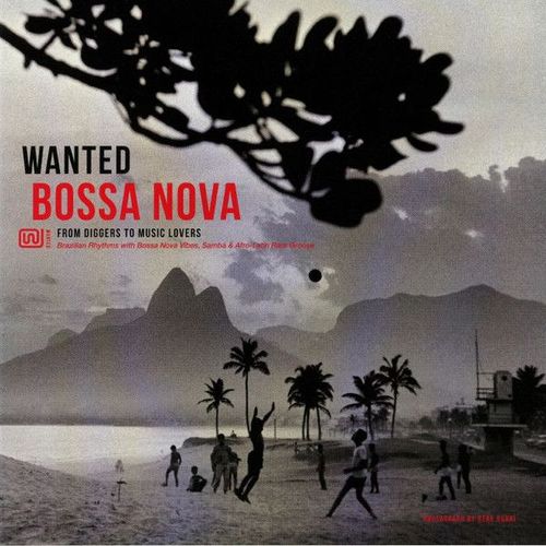 Wanted Bossa Nova - Vinyle 33t