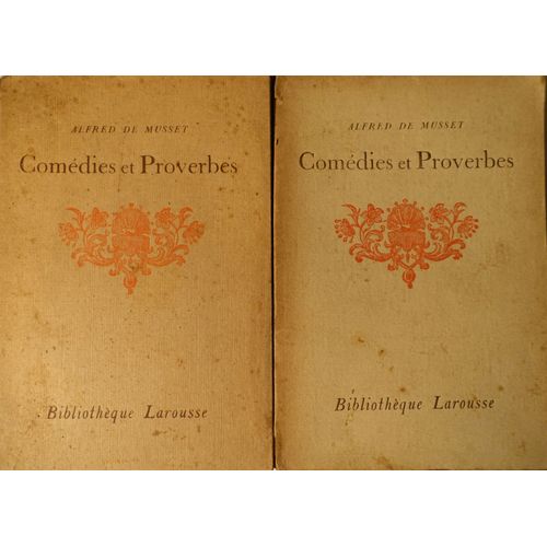 Comédies Et Proverbes 2 Tomes