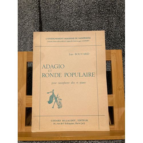 Jean Bouvard Adagio Et Ronde Populaire Partition Saxophone Piano Ed. Billaudot