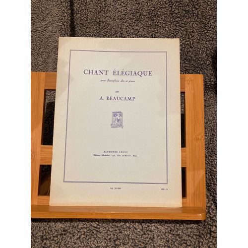 A. Beaucamp Chant Élégiaque Saxophone Alto Piano Partition Ed. Leduc