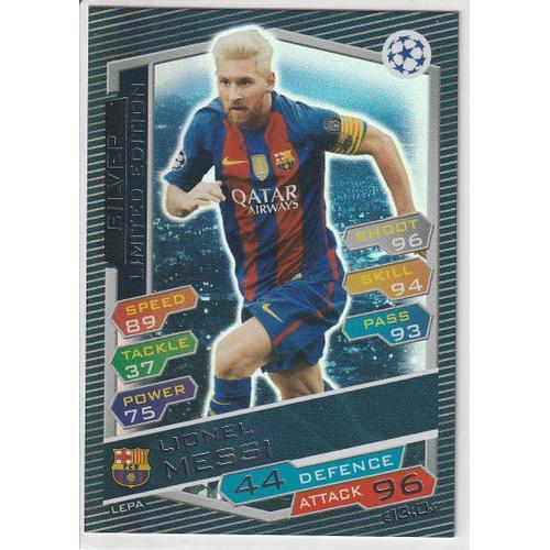 Carte Topps Match Attax - Lionel Messi - Lepa - Silver - Edition Limitée - Holo - F.C Barcelone - Champions League 2016/2017