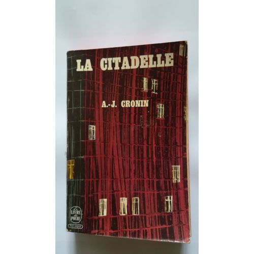 La Citadelle - Archibald.-Joseph Cronin - Livre De Poche - 1969