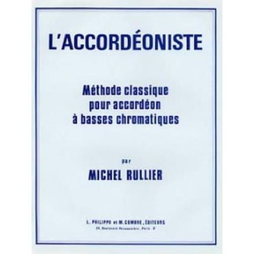 L'accordéoniste Méthode Basses Chromatiques. Michel Rullier