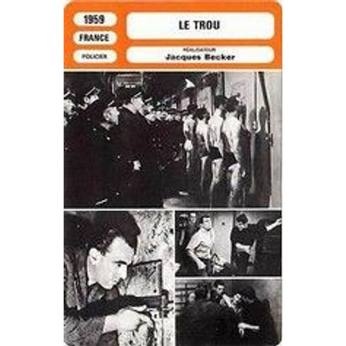 Fiche Monsieur Cinema Le Trou (1959)