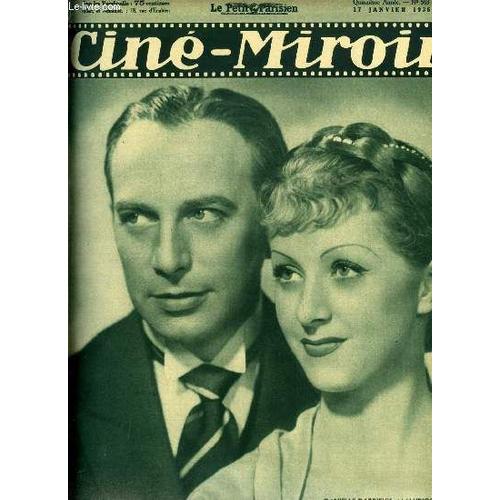 Ciné-Miroir N° 563 - Danielle Darrieux Et Maurice Escande, Dans Le Domino Vert, Les Projets De Maurice Chevalier, Martha, Albert Préjean Cherche Une Partenaire, Jean Murat 1936, Au Pays Des Gangsters(...)