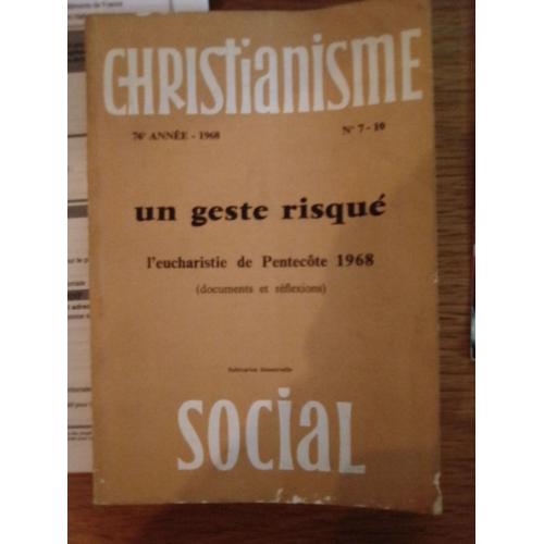 Christianisme Social Un Geste Risque 1968