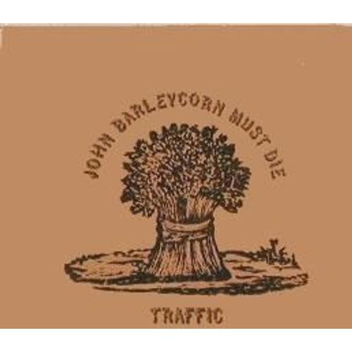 John Barleycorn Must Die