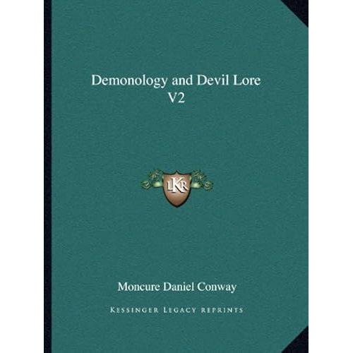 Demonology And Devil Lore V2