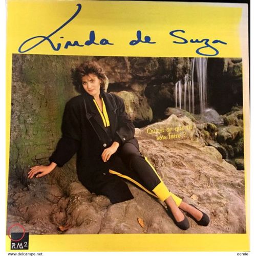 Linda De Suza     Qu'est-Ce Que Tu Sais Faire ?