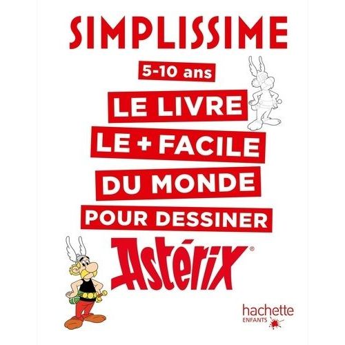 Le Livre Le Plus Facile Du Monde Pour Dessiner Astérix