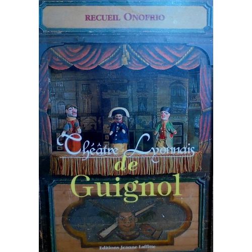 Théâtre Lyonnais De Guignol