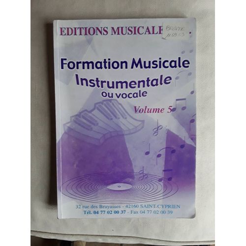 Formation Musicale Instrumentale Ou Vocale Vol 5