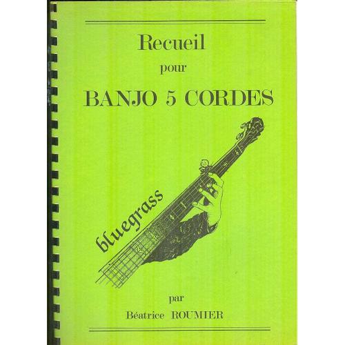 Recueil Pour Banjo 5 Cordes. Bluegrass. + Disques Souple 33 Tours  Béatrice Roumier