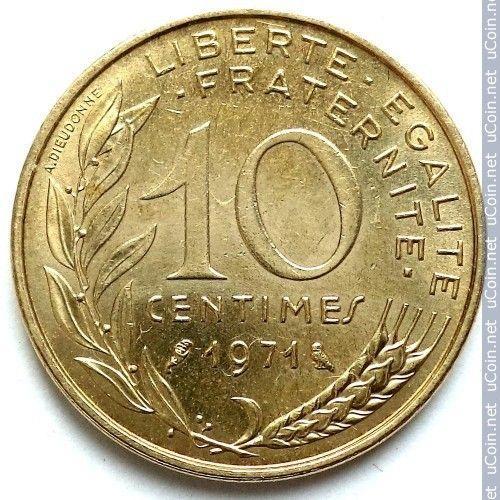 France = Pièce De Monnaie : 10 Centimes De Franc , Type Marianne De Lagriffoul Et Dieudonné, Année 1971