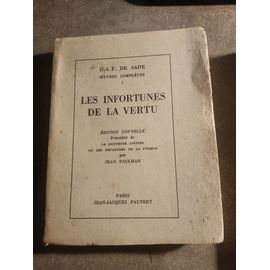 Les Infortunes De La Vertu, D.A.F. De Sades Oeuvres Complètes 1 (Pauvert)