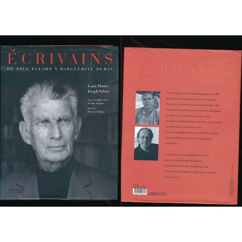 Ecrivains De Paul Eluard À Marguerite Duras - Louis Monier Joseph Vebret -Eyrolles 2013
