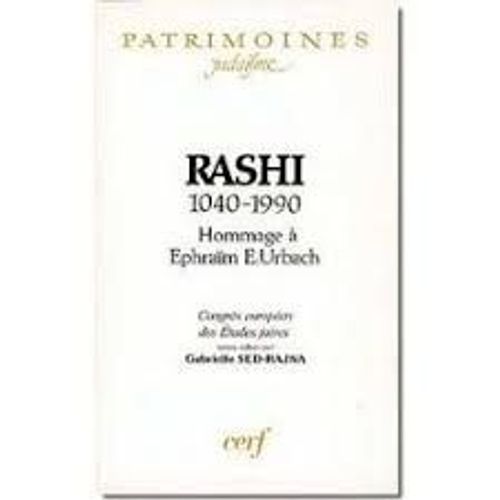Rashi - 1040-1990, Hommage À Ephraïm E. Urbach