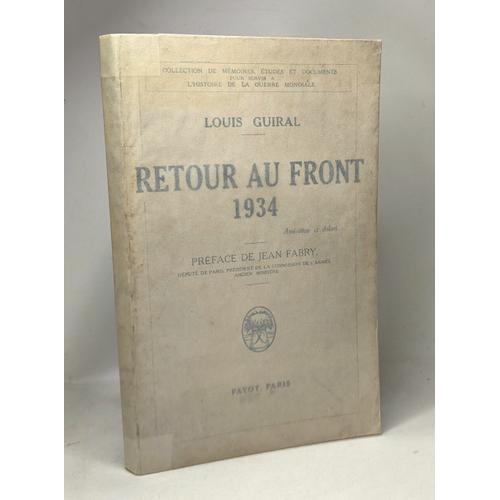 Retour Au Front 1934 - Préface De Jean Fabry