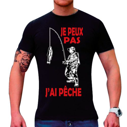 Je Peux Pas, J'ai Pêche Tshirt Pêcheurs, Tshirt Humoristique Pêcheur