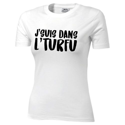 T-Shirt Blanc Humoristique J'suis Dans L'turfu - Cadeau De Noël, Cadeau Saint Valentin, Cadeau Fête Des Mères