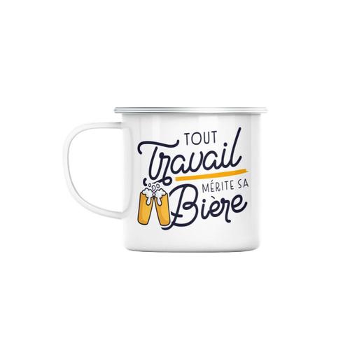 Mug En Métal Emaillé Tout Travail Mérite Sa Bière Humour Alcool